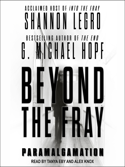 Title details for Beyond the Fray by Shannon LeGro - Available